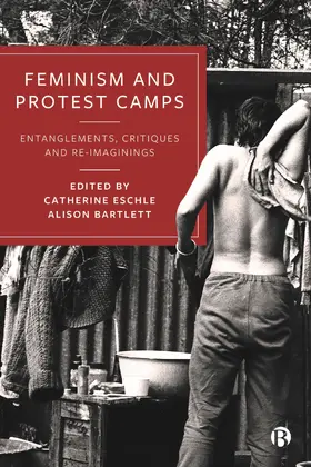 Eschle / Bartlett |  Feminism and Protest Camps | eBook | Sack Fachmedien