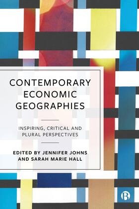 Johns / Hall |  Contemporary Economic Geographies | Buch |  Sack Fachmedien