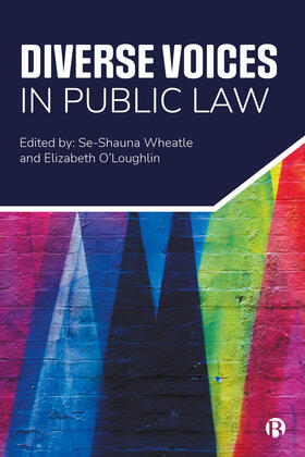 Wheatle / O’Loughlin | Diverse Voices in Public Law | Buch | 978-1-5292-2073-5 | sack.de