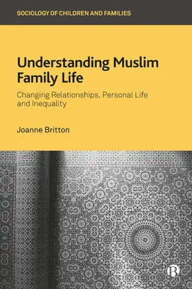 Britton |  Understanding Muslim Family Life | Buch |  Sack Fachmedien