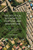 Timcke |  The Political Economy of Fortune and Misfortune | Buch |  Sack Fachmedien