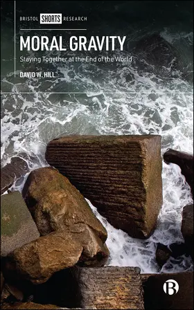 W. Hill |  Moral Gravity | Buch |  Sack Fachmedien