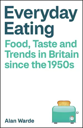 Warde |  Everyday Eating | Buch |  Sack Fachmedien