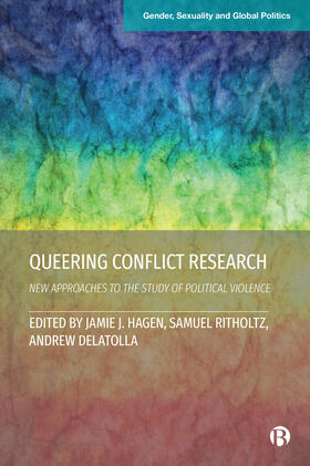 Hagen / Ritholtz / Delatolla |  Queer Conflict Research | Buch |  Sack Fachmedien