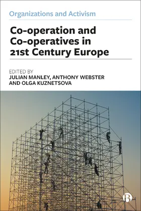 Manley / Webster / Kuznetsova |  Co-operation and Co-operatives in 21st-Century Europe | eBook | Sack Fachmedien