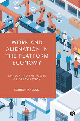 Kassem | Work and Alienation in the Platform Economy | Buch | 978-1-5292-2654-6 | sack.de