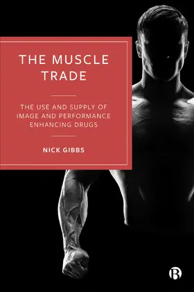 Gibbs |  The Muscle Trade | Buch |  Sack Fachmedien