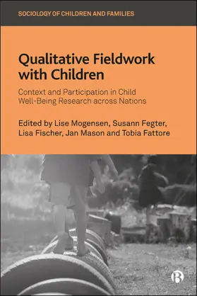 Mogensen / Fegter / Fischer |  Qualitative Fieldwork with Children | Buch |  Sack Fachmedien
