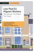 Barnard / Costello / Fraser Butlin |  Low-Paid EU Migrant Workers | eBook | Sack Fachmedien
