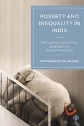 Shome |  The Creation of Poverty and Inequality in India | Buch |  Sack Fachmedien