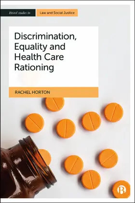 Horton | Discrimination, Equality and Health Care Rationing | Buch | 978-1-5292-3195-3 | www.sack.de