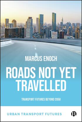 Enoch | Roads Not Yet Travelled | Buch | 978-1-5292-3218-9 | sack.de