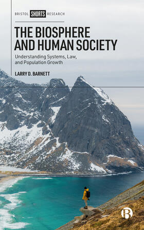 D. Barnett |  The Biosphere and Human Society | Buch |  Sack Fachmedien