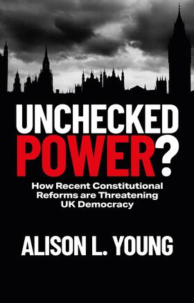 Young | Unchecked Power? | Buch | 978-1-5292-3300-1 | sack.de