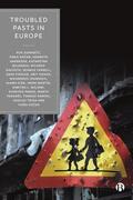 Zupancic / Zupancic / Kocan |  Troubled Pasts in Europe | eBook | Sack Fachmedien