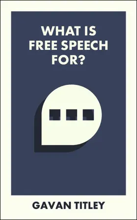 Titley |  What Is Free Speech For? | Buch |  Sack Fachmedien