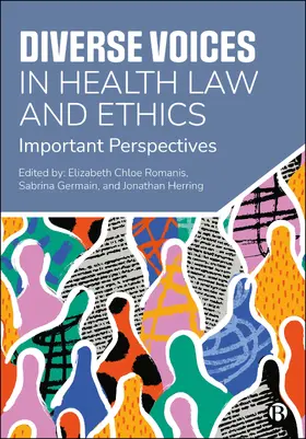 Romanis / Germain / Herring |  Diverse Voices in Health Law and Ethics | Buch |  Sack Fachmedien