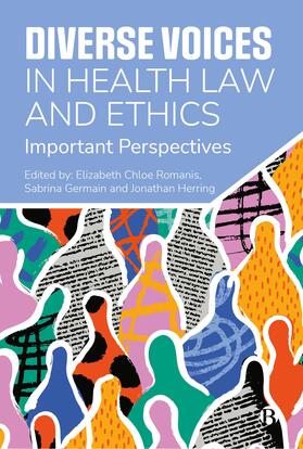 Romanis / Germain / Herring | Diverse Voices in Health Law and Ethics | Buch | 978-1-5292-3653-8 | sack.de