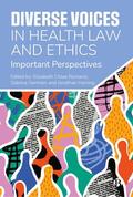 Romanis / Germain / Herring |  Diverse Voices in Health Law and Ethics | Buch |  Sack Fachmedien