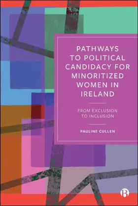Cullen |  Pathways to Political Candidacy for Minoritized Women in Ireland | eBook | Sack Fachmedien