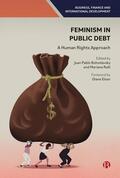 Bohoslavsky / Rulli |  Feminism in Public Debt | Buch |  Sack Fachmedien
