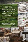 Westendorf / Dolan-Evans |  Sexual Exploitation and Abuse in Peacekeeping and Aid | Buch |  Sack Fachmedien