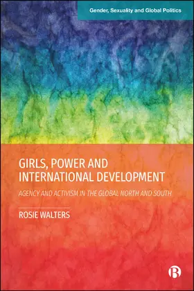 Walters | Girls, Power and International Development | E-Book | www.sack.de