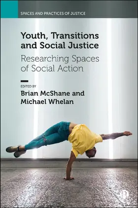 McShane / Whelan |  Youth, Transitions and Social Justice | Buch |  Sack Fachmedien