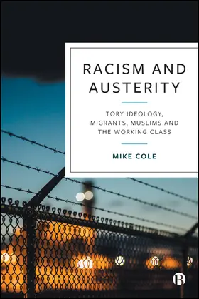 Cole | Racism and Austerity | Buch | 978-1-5292-3977-5 | www.sack.de