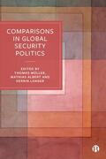 Langer / Albert / Müller |  Comparisons in Global Security Politics | Buch |  Sack Fachmedien