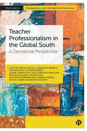 Tikly / Mitchell / Paulson |  Teacher Professionalism in the Global South | eBook | Sack Fachmedien