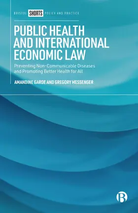 Garde / Messenger |  Public Health and International Economic Law | Buch |  Sack Fachmedien
