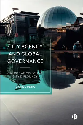 Pejic |  City Agency and Global Governance | eBook | Sack Fachmedien