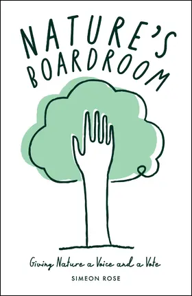 Rose |  Nature’s Boardroom | eBook | Sack Fachmedien