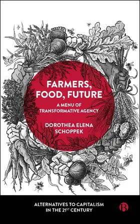 Schoppek |  Farmers, Food, Future | eBook | Sack Fachmedien