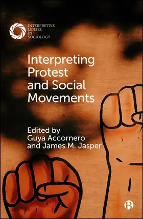 Accornero / Jasper |  Interpreting Protest and Social Movements | Buch |  Sack Fachmedien