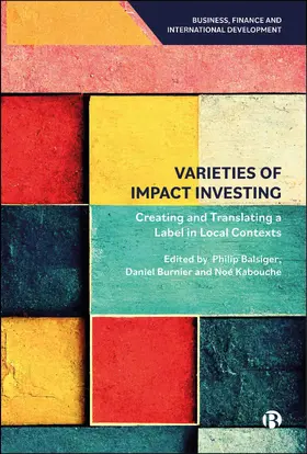 Burnier / Balsiger / Kabouche |  Varieties of Impact Investing | Buch |  Sack Fachmedien