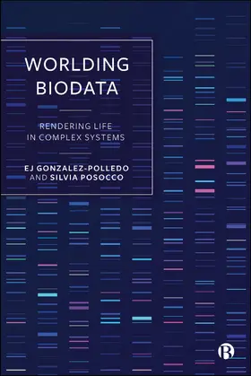 Gonzalez-Polledo / Posocco |  Worlding Biodata | Buch |  Sack Fachmedien