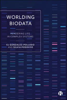 Gonzalez-Polledo / Posocco |  Worlding Biodata | eBook | Sack Fachmedien