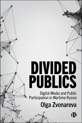 Zvonareva |  Divided Publics | Buch |  Sack Fachmedien