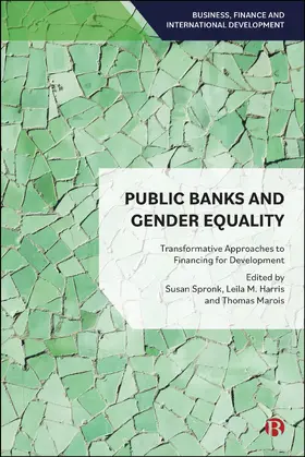 Spronk / Harris / Marois |  Public Banks and Gender Equality | Buch |  Sack Fachmedien