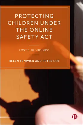 Fenwick / Coe | Protecting Children under the Online Safety Act | E-Book | www.sack.de