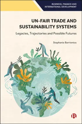 Barrientos |  Un-Fair Trade and Sustainability Systems | Buch |  Sack Fachmedien