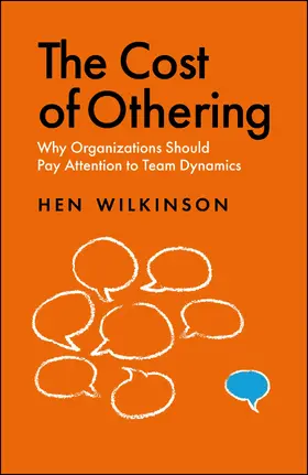 Wilkinson |  The Cost of Othering | Buch |  Sack Fachmedien