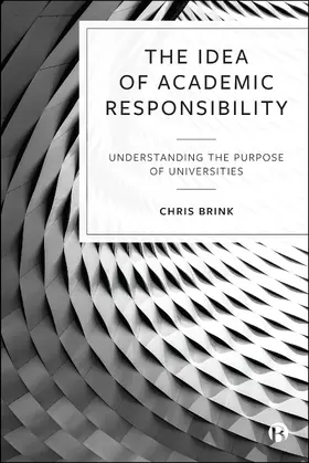 Brink |  The Idea of Academic Responsibility | Buch |  Sack Fachmedien