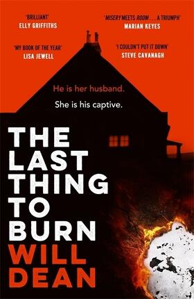Dean |  The Last Thing to Burn | Buch |  Sack Fachmedien