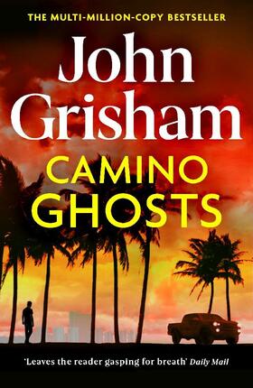 Grisham |  Camino Ghosts | Buch |  Sack Fachmedien