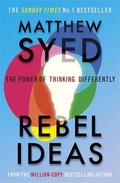 Syed |  Rebel Ideas | Buch |  Sack Fachmedien