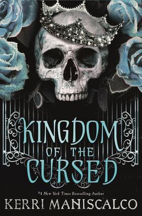 Maniscalco |  Kingdom of the Cursed | Buch |  Sack Fachmedien