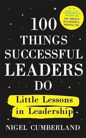 Cumberland | 100 Things Successful Leaders Do | Buch | 978-1-5293-5331-0 | www.sack.de